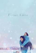 First Love: Season 1 (2022)