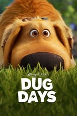 Dug Days: Season 1 (2021)
