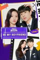 Be My Boyfriend: Season 1 (2021)