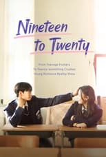 Nineteen to Twenty: Season 1 (2023)
