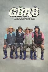 GBRB: Reap What You Sow: Season 1 (2023)