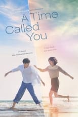 A Time Called You: Season 1 (2023)