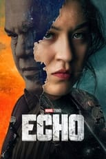 Echo: Season 1 (2024)
