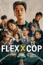 Flex X Cop: Season 1 (2024)
