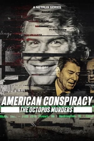 American Conspiracy: The Octopus Murders: Season 1 (2024)