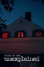 Files of the Unexplained: Season 1 (2024)