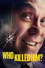 Who killed him?: Season 1 (2024)