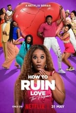 How to Ruin Love: Season 1 (2024)