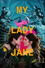 My Lady Jane: Season 1 (2024)