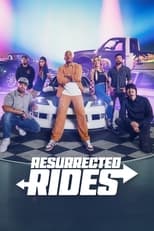 Resurrected Rides: Season 1 (2024)