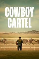 Cowboy Cartel: Season 1 (2024)